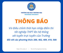 Thông báo v/v Điều chỉnh thời hạn nhập điểm thi tốt nghiệp THPT lên hệ thống xét tuyển trực tuyến của Trường