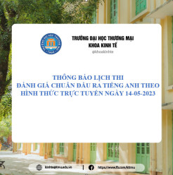 THÔNG BÁO LỊCH THI ĐÁNH GIÁ CHUẨN ĐẦU RA TIẾNG ANH THEO HÌNH THỨC TRỰC TUYẾN NGÀY 14-05-2023