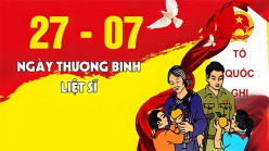 KỶ NIỆM 76 NĂM NGÀY THƯƠNG BINH - LIỆT SỸ (27/7/1947 - 27/7/2023)