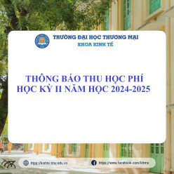 THÔNG BÁO VỀ VIỆC THU HỌC PHÍ HỌC KỲ 2 NĂM HỌC 2024-2025