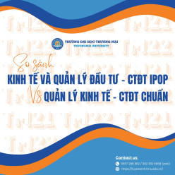 So sánh TM22 - Kinh tế (Quản lý kinh tế), CTĐT chuẩn và TM23 - Kinh tế (Kinh tế và Quản lý đầu tư), CTĐT định hướng chuyên sâu nghề nghiệp quốc tế - IPOP