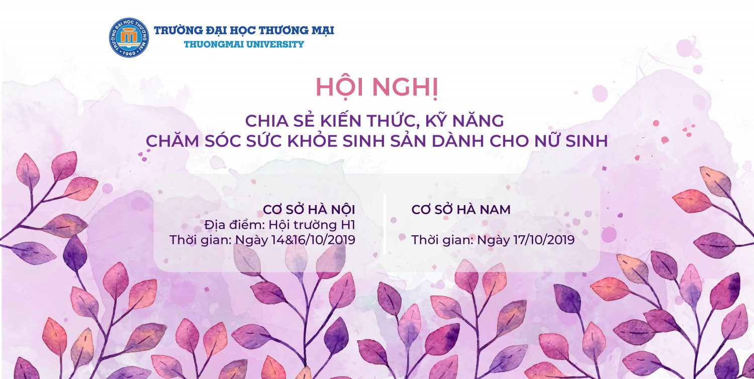 Chia sẻ kiến thức, kỹ năng chăm sóc sức khỏe sinh sản dành cho nữ sinh Đại học Thương mại