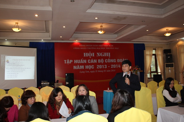 Công đoàn trường đại học Thương mại tổ chức Hội nghị Tập huấn cán bộ công đoàn năm học 2013-2014