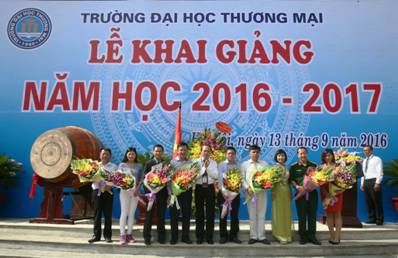 LỄ KHAI GIẢNG NĂM HỌC 2016-2017 TRƯỜNG ĐẠI HỌC THƯƠNG MẠI.